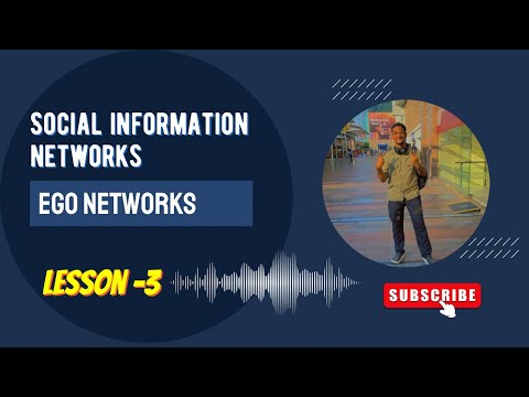 Ego and Whole networks | Social Information Networks | - Video - 3 #SIN