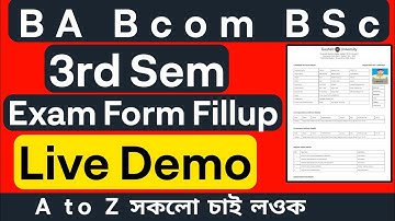 3rd Sem Exam Form Fillup Live Demo | BA Bcom BSc Form Fillup Guwahati University