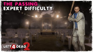 Left 4 Dead 2 - The Passing with the bots (Expert Difficulty)