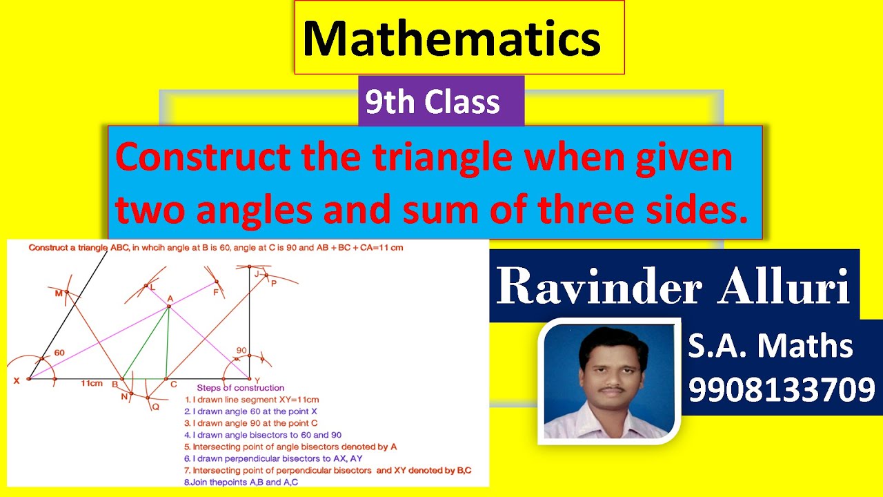 Construction of triangle when given two angles and sum of three sides ...