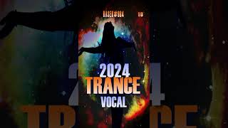 VOCAL TRANCE 2024 SET 84 RASEK 10 #shorts #vocaltrance