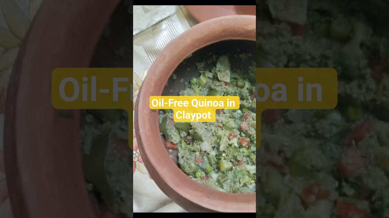 Oil-Free Quinoa Recipe in Mitti Handi | Gut Friendly & Healthy