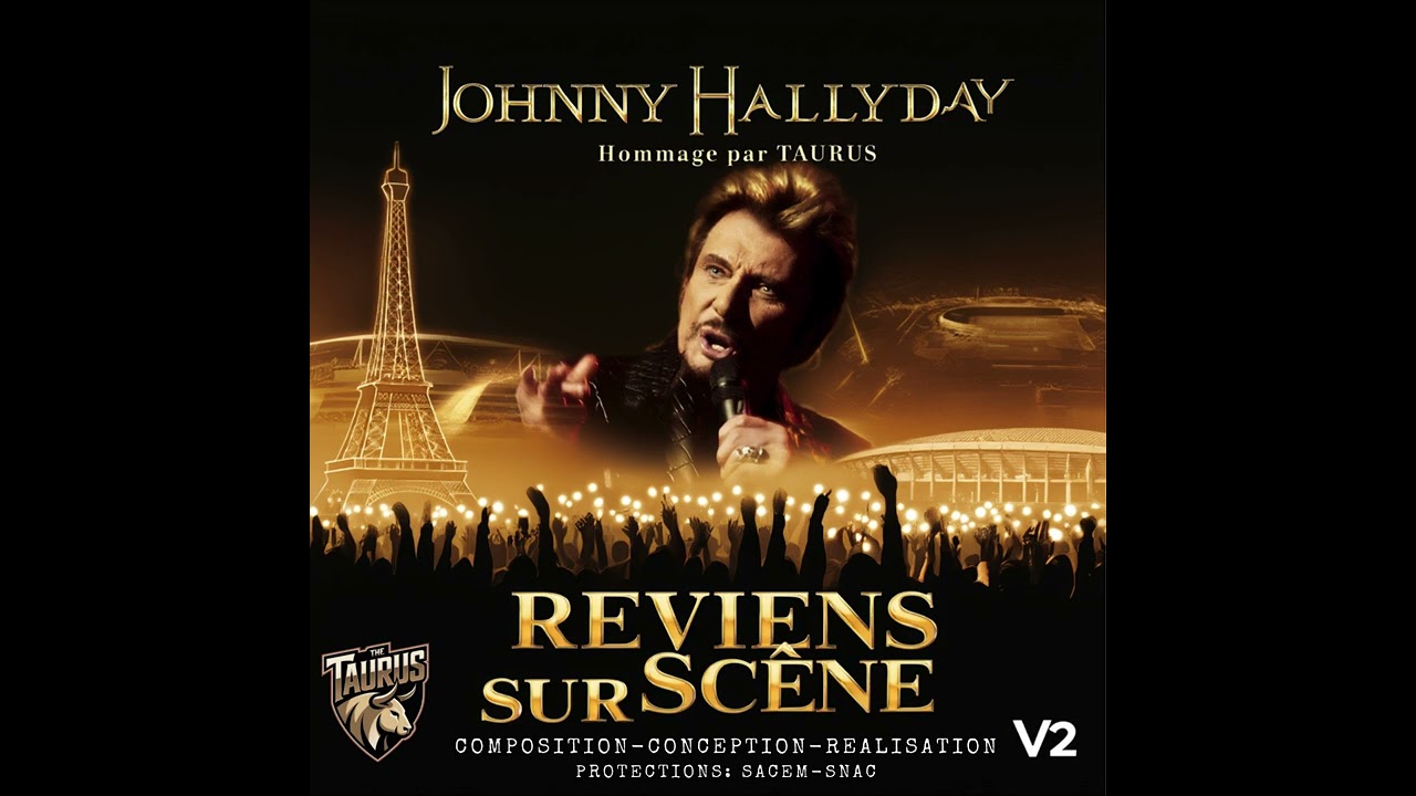 HOMMAGE PAR TAURUS * TITRE : REVIENS SUR SCENE Version 2