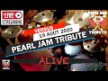 Pearl jam tribute  alive alive pearljampearljamtributetributebandlivemusic