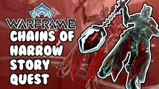 Warframe: Chains of Harrow Story Quest