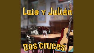 Video thumbnail of "Luis & Julian - Regalo Caro"