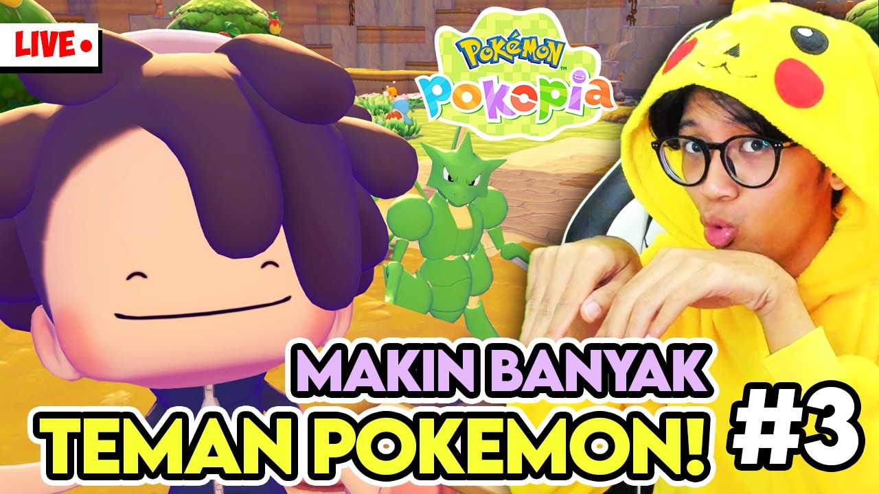 【LIVE🔴】POKEMON CENTER SUDAH JADI!! YUK EXPLORE LAGI! Pokemon Pokopia - Day 3 - Part 1 [Indonesia]