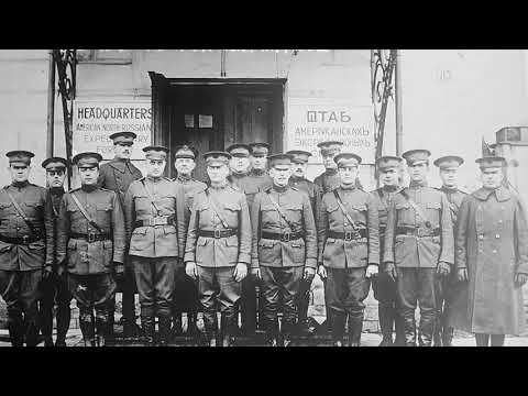 The American Invasion of Russia in 1918