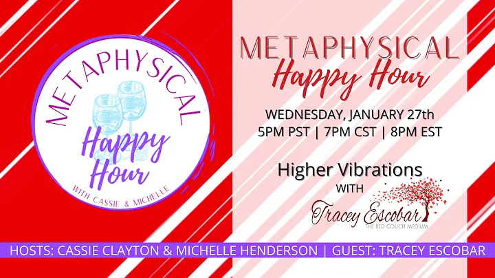 Tracey Escobar on High Vibes: Metaphysical Happy H...