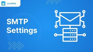 SMTP Settings for Emails ⢸ Clappia App Building ⢸ No-Code Low-Code Platform