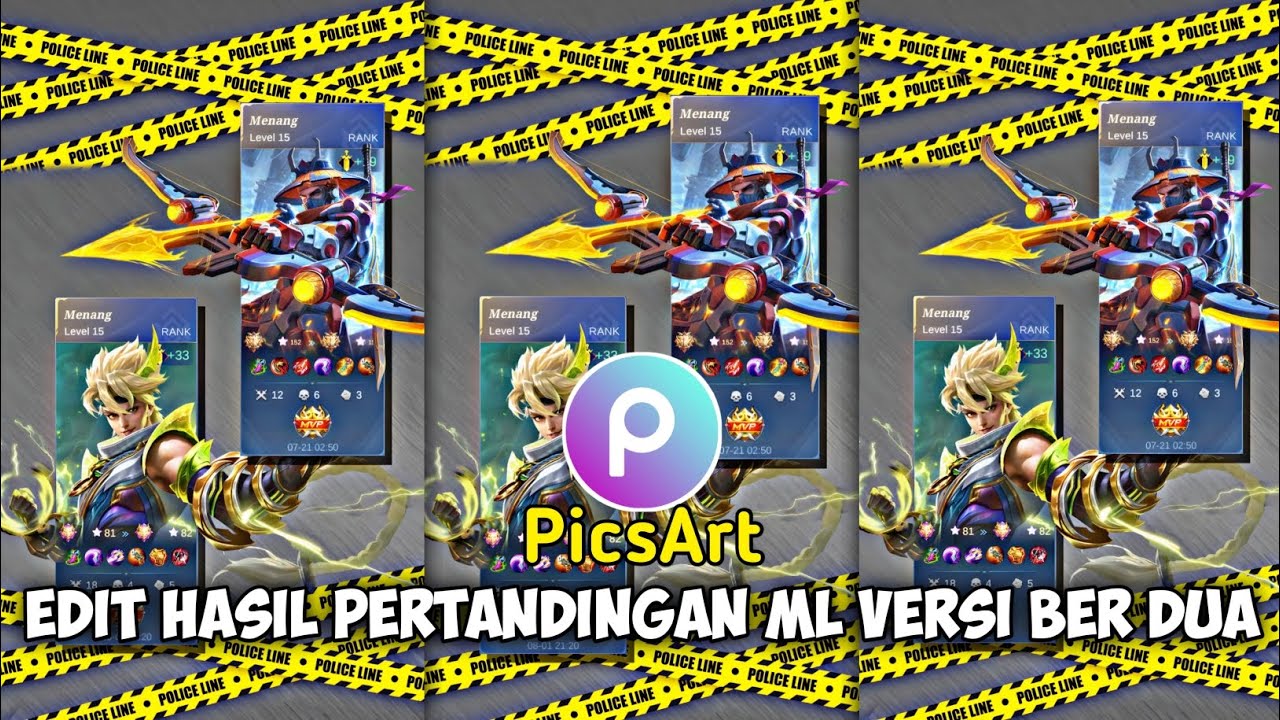 TUTORIAL Edit Hasil Pertandingan ML Versi Duo di Aplikasi PicsArt - YouTube