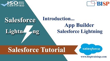 Lightning App Builder | Salesforce Lightning | Salesforce Lightning | BISP Salesforce