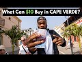 What Can $10 Buy in CAPE VERDE?