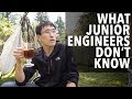 What junior engineers don't know