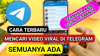 cara mencari video viral di telegram , terbaru semua ada disini