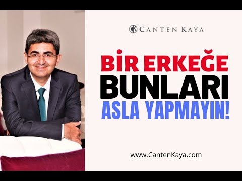 Video: Bir Erkeğe Asla Söyleyemeyeceğin şey