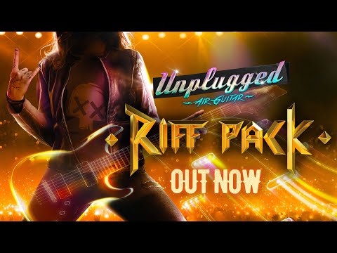 Unplugged | Riff Pack Out Now [ESRB]