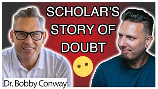 Bobby Conways Story Of Doubt @DealingWithDeconstruction