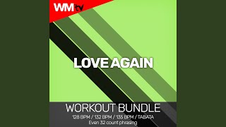 Love Again (Workout Remix 128 Bpm)