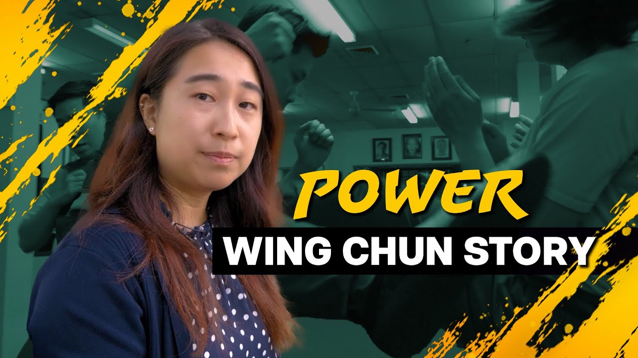 Grace's Wing Chun Story - Power