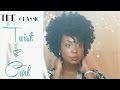 The Classic Twist &amp; Curl Natural Hairstyle (No Heat)