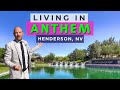 Anthem Henderson, NV - Community Tour (Top Las Vegas Neighborhood)