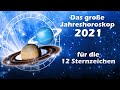 Jahreshoroskop 2021 für die 12 Sternzeichen