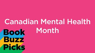 Book Buzz | Canadian Mental Health Month by Mississauga Library 31 views 1 day ago 1 minute, 7 seconds