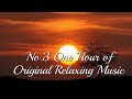 Soothing, Meditate, Calm - Original Relaxing Music - One Hour of Relaxing Music No.3 - Constantine