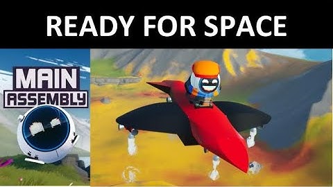 Ready for Space in Main Assembly with this Awesome Mini Flyer