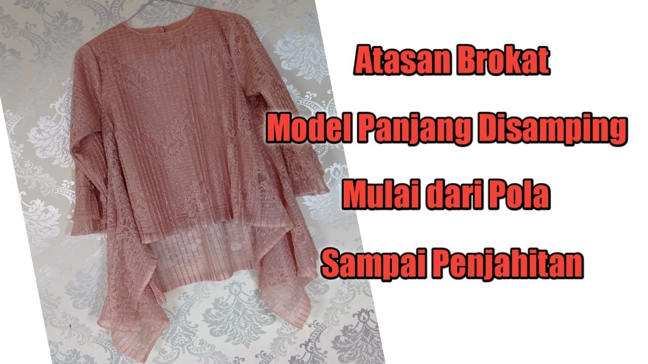 Cara membuat Baju Atasan Model Panjang Samping