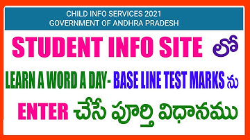 HOW TO ENTER LEARN A WORD A DAY BASE LINE TEST MARKS IN STUDENT INFO SITE -BASE LINE TEST MARKS 2022