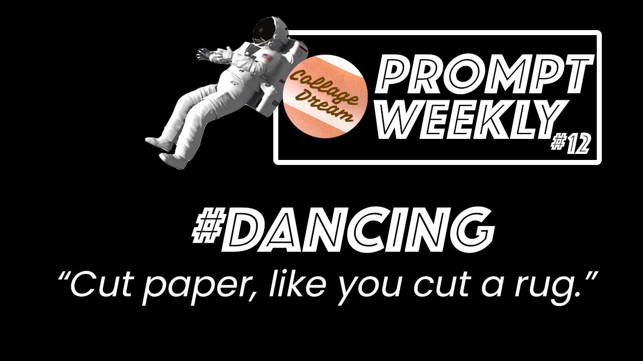 Secret Prompt Weekly 12 #DANCING