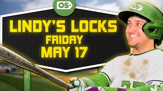 MLB Picks for EVERY Game Friday 5/17 | Best MLB Bets & Predictions | Lindy's Locks