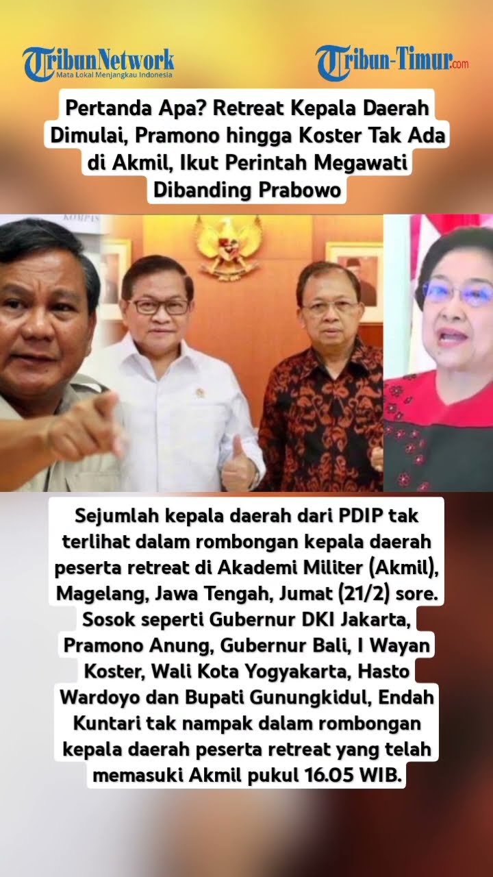 Pertanda Apa? Pramono hingga Koster Tak Ada di Akmil, Ikut Perintah Megawati Dibanding Prabowo