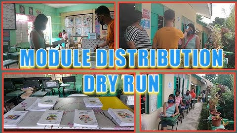 DRY RUN II MODULE DISTRIBUTION II MODULAR DISTANCE LEARNING