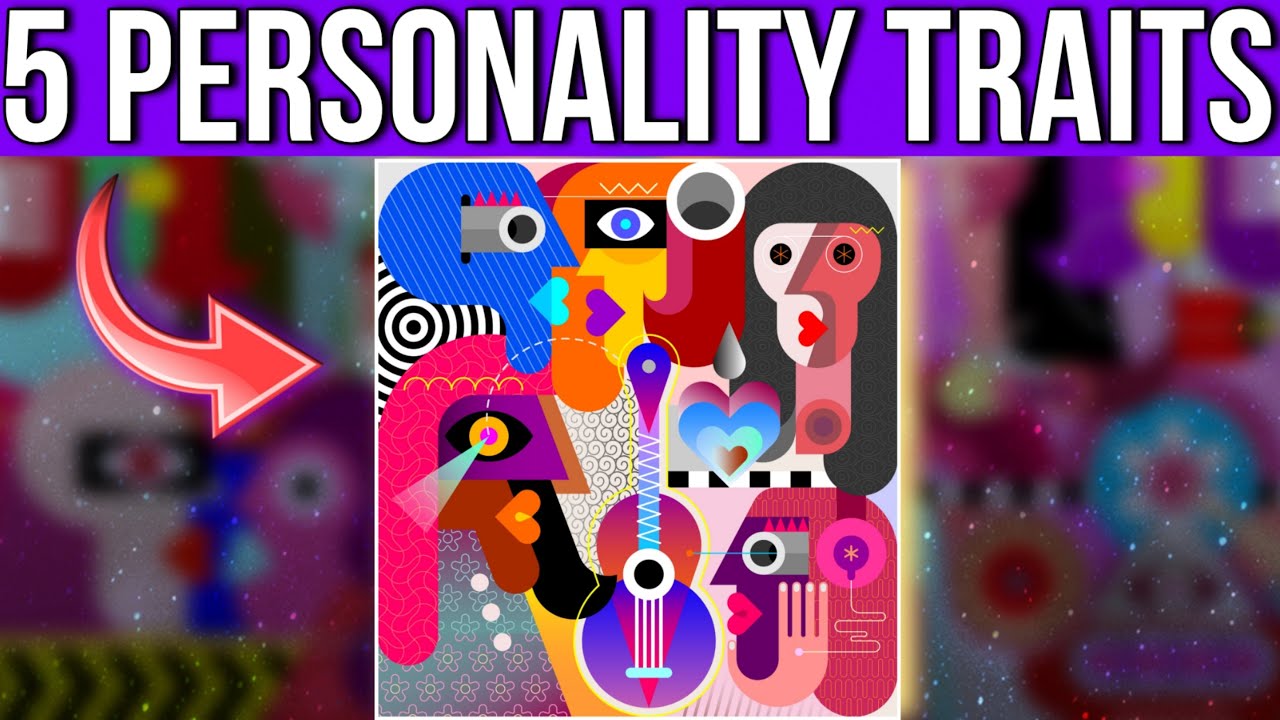 The Big 5 Personality Traits The Ocean (Canoe) Model Explained YouTube