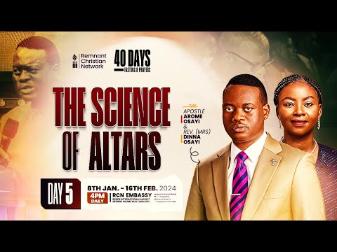 APOSTLE AROME OSAYI || 40 DAYS FASTING AND PRAYER || THE SCIENCE OF ALTARS || DAY 5 || 12TH JAN 2024