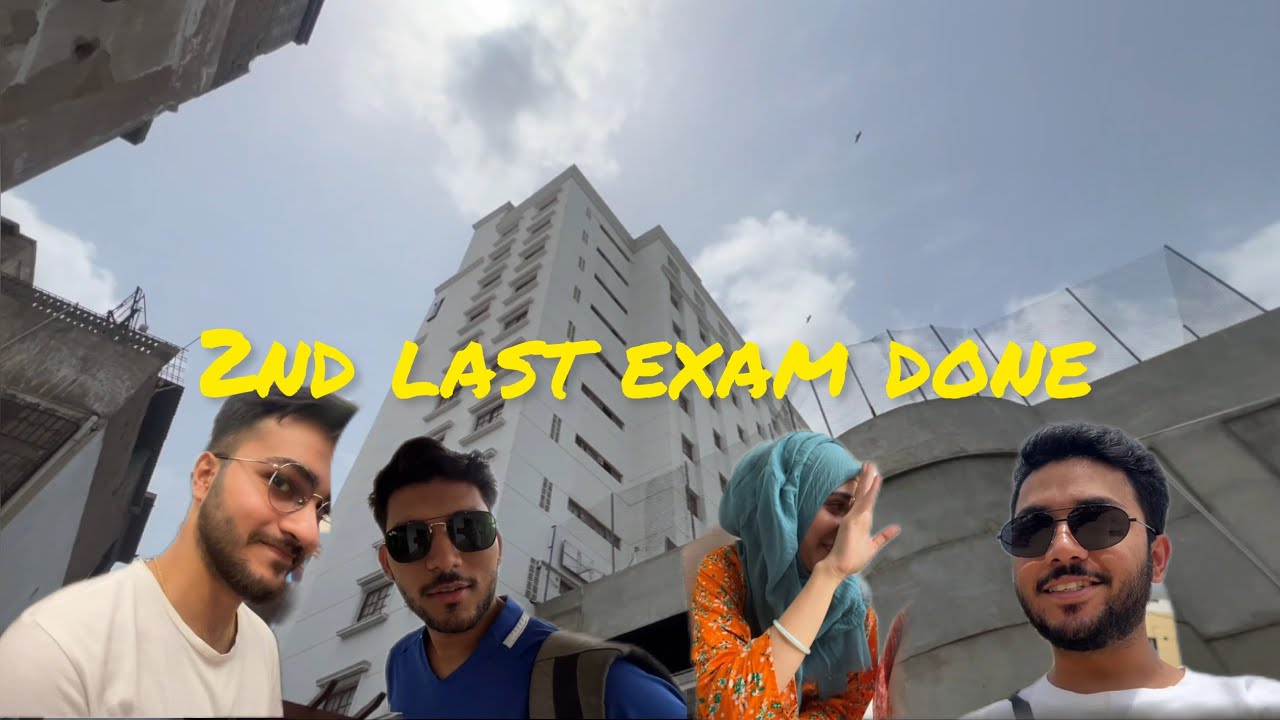 2nd Last Exam Done! Celebrating the End of University | iqra university ...