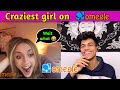 Craziest girl on omegle   omegle funny