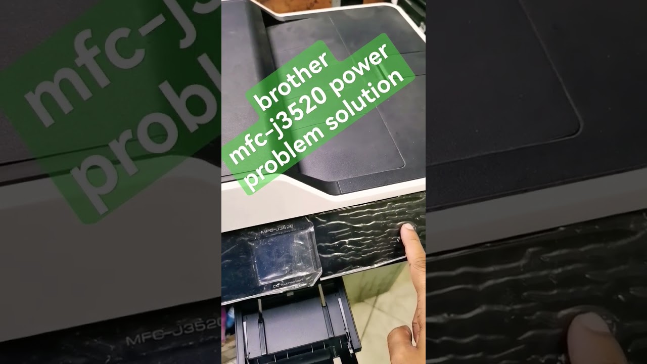 brother mfc-j3520 power problem solution 