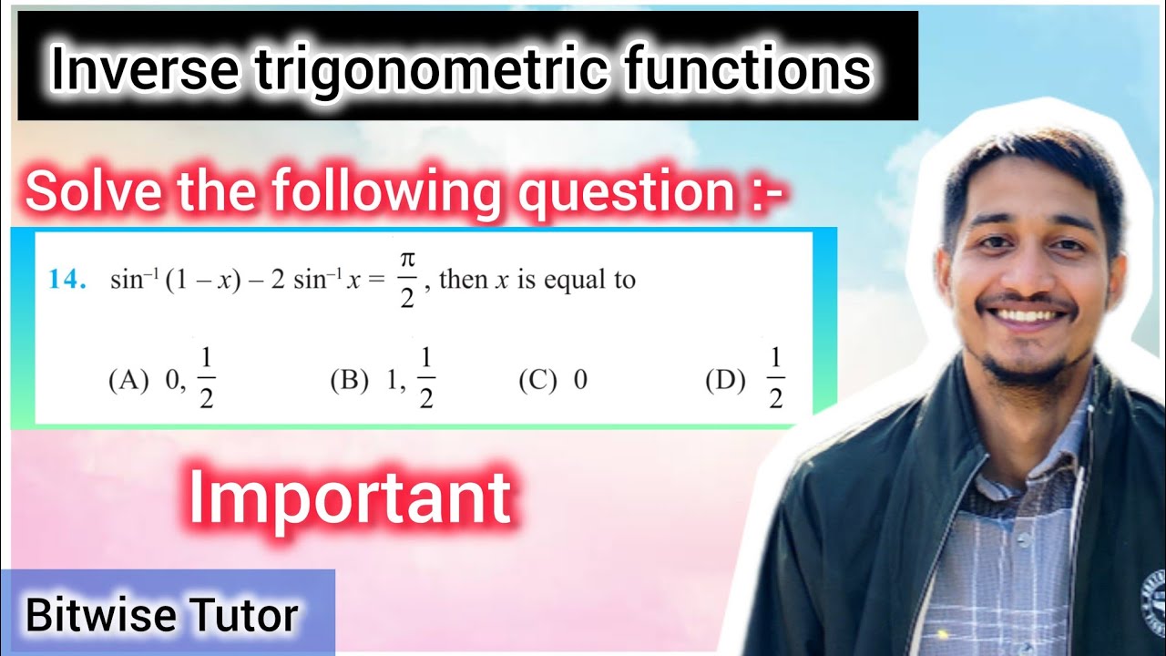Sin Inverse 1 X 2 Sin Inverse X Is Equal To Pi By 2 YouTube sin-inverse-1-x-2-sin-inverse-x-is-equal-to-pi-by-2-youtube