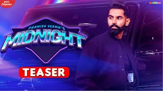 MIDNIGHT - Parmish Verma | Teaser | Mix Singh | Latest Punjabi Songs 2024 | Full Song on 20th Dec