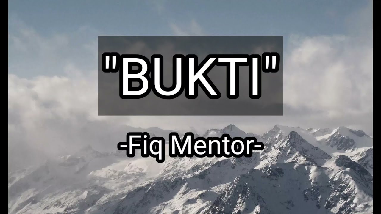 BUKTI -fiq- Lagu TERBAIK ciptaan Tony Spider