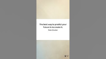 The best way to predict your future is to create it — Motivational Quote of the Day