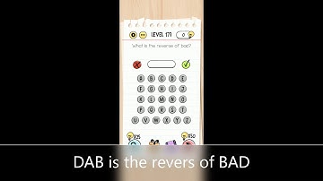 Brain Test Level 177 what is reverse of bad