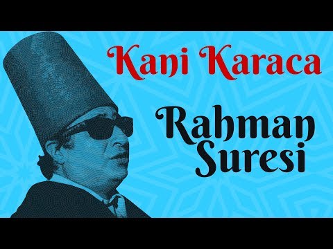 Rahman Suresi - Kani Karaca / 114 Sure Ok Takipli Mealli #rahmansuresi #114sure #kanikaraca