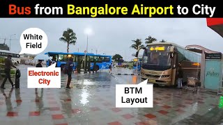 Bangalore Airport to BTM Layout by Bus travel vlog | Full information