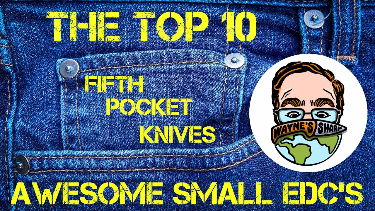 Best Small EDC’s The Top 10 Fifth Pocket Knives! YouTube