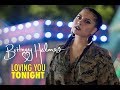 Britney holmes  loving you tonight official